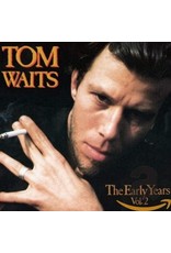 Tom Waits - The Early Years: Volume Two