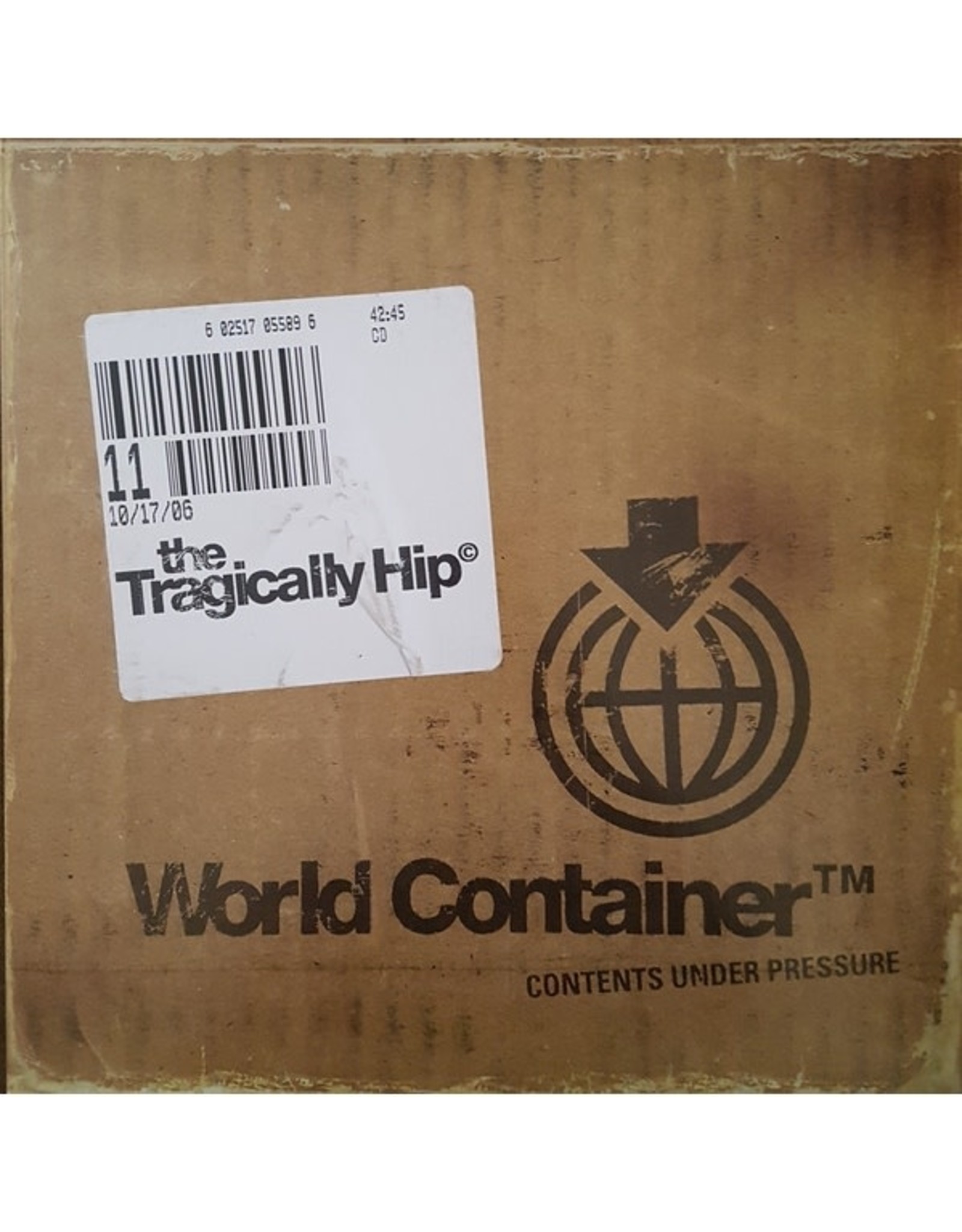 Tragically Hip - World Container