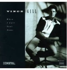 Vince Gill - When I Call Your Name