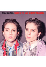 Tegan and Sara - Tonight In The Dark We're Seeing Colors (Live 2019) [Splatter Vinyl]