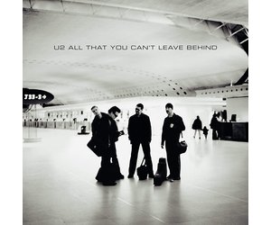 U2 - All That You Can't Leave Behind (20th Anniversary) - Pop Music
