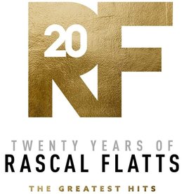 Rascal Flatts - Twenty Years of Rascal Flatts (Greatest Hits)