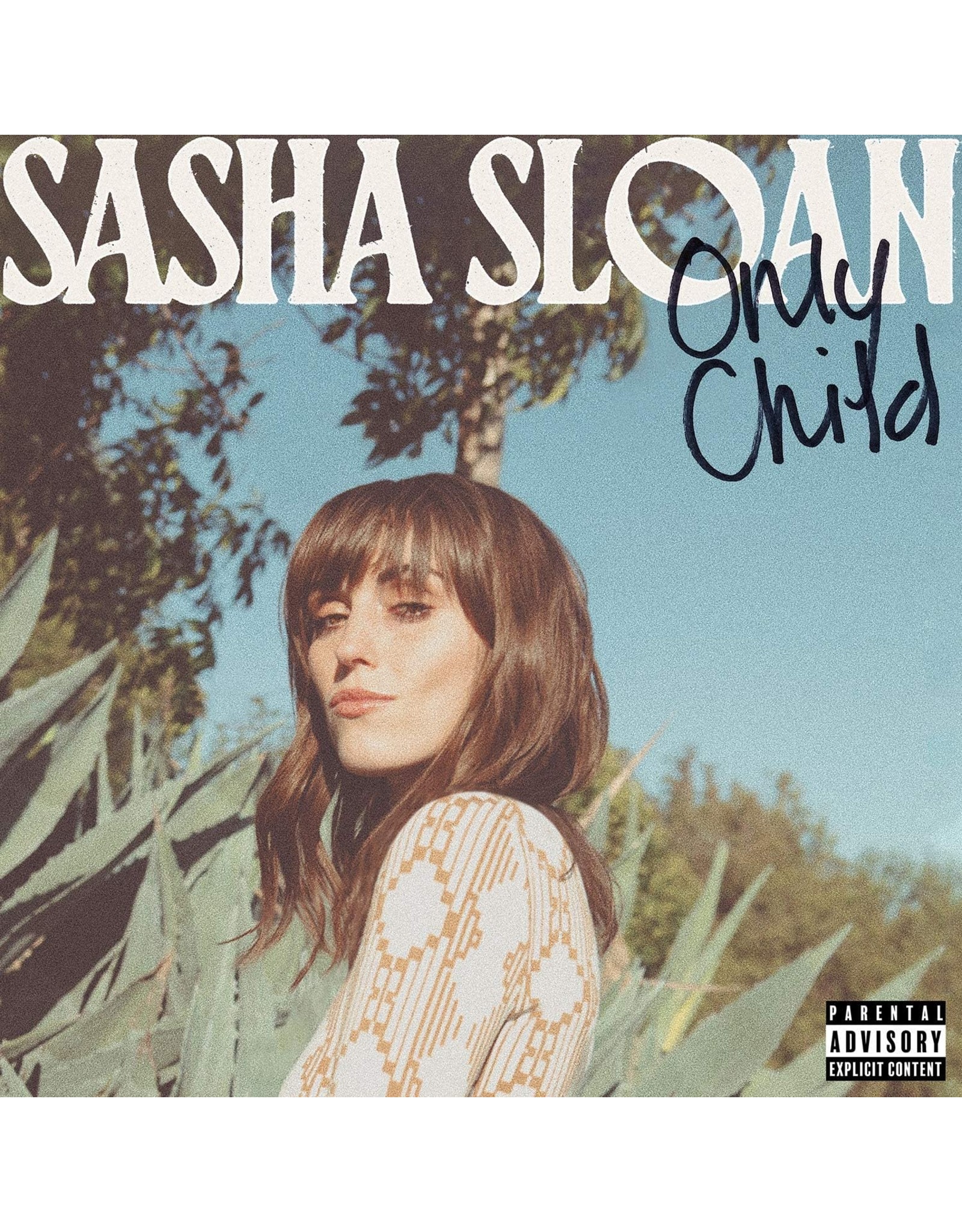 Sasha Sloan - Only Child