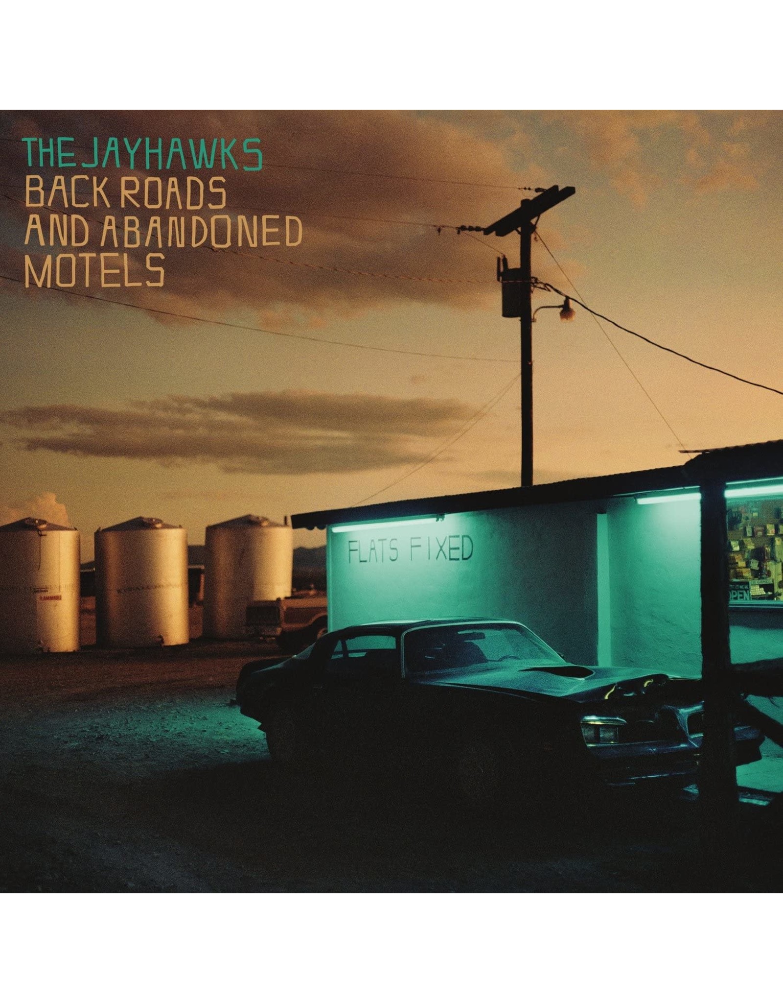 Jayhawks - Back Roads and Abandoned Motels