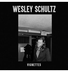 Wesley Schultz - Vignettes