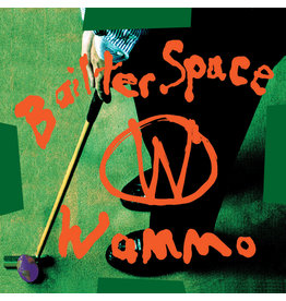 Bailter Space - Wammo (25th Anniversary) [Orange Vinyl]