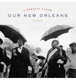 Various - Our New Orleans 2005 (Expanded Edition)