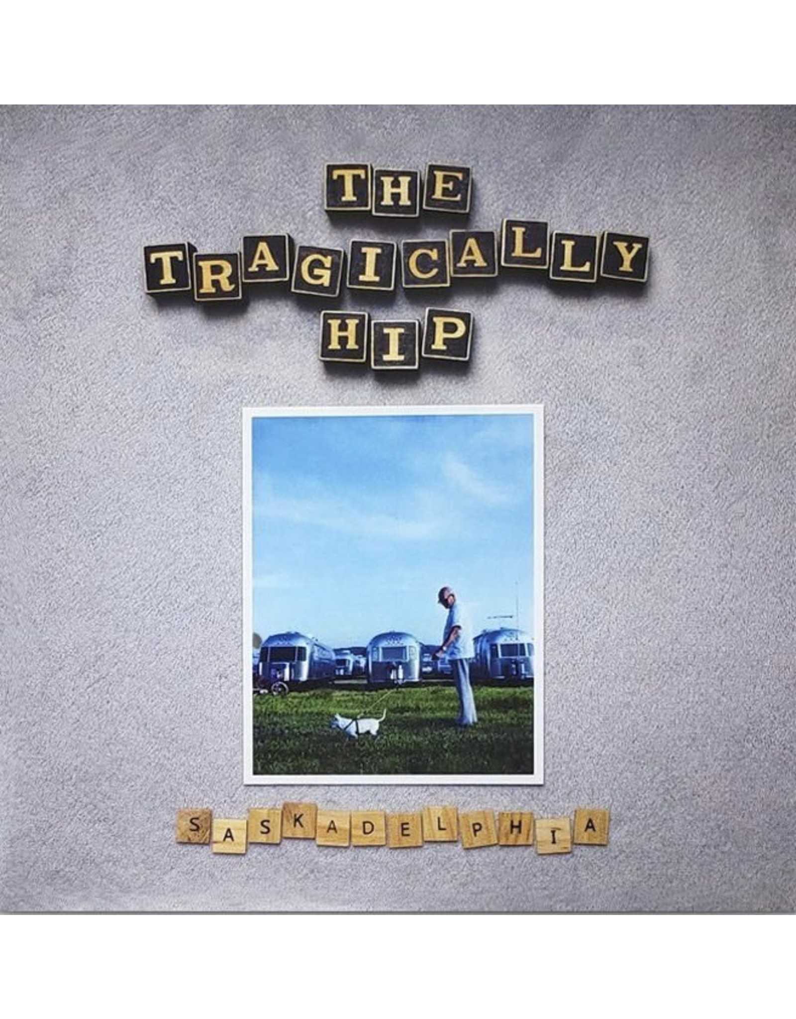 Tragically Hip - Saskadelphia (Silver Vinyl)