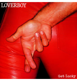 Loverboy - Get Lucky (40th Anniversary)