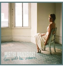 Martha Wainwright - Love Will Be Reborn (Exclusive Green Vinyl)