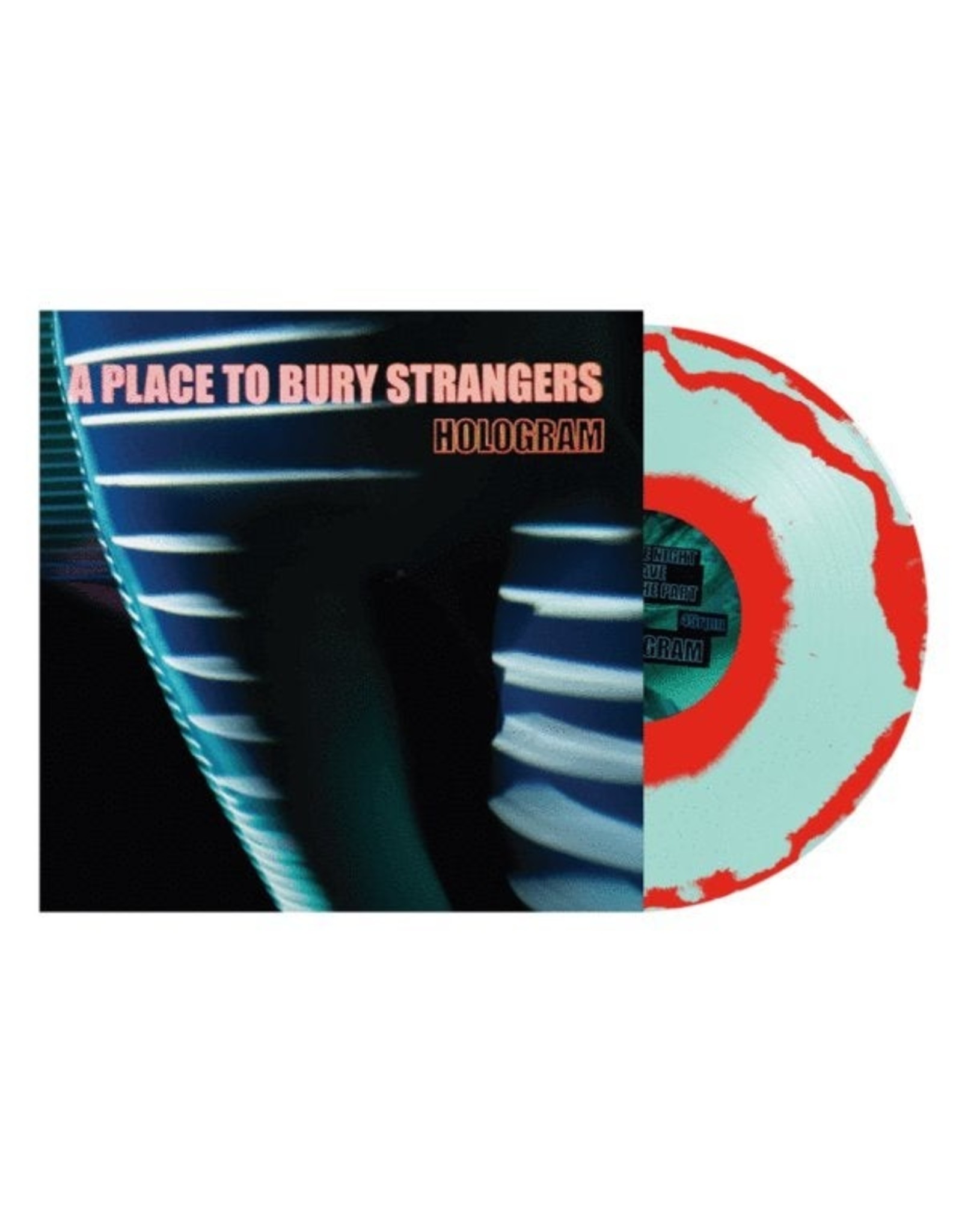 A Place To Bury Strangers - Hologram (Exclusive Blue / Red Splatter Vinyl)