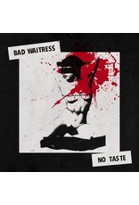 Bad Waitress - No Taste (Red Vinyl)