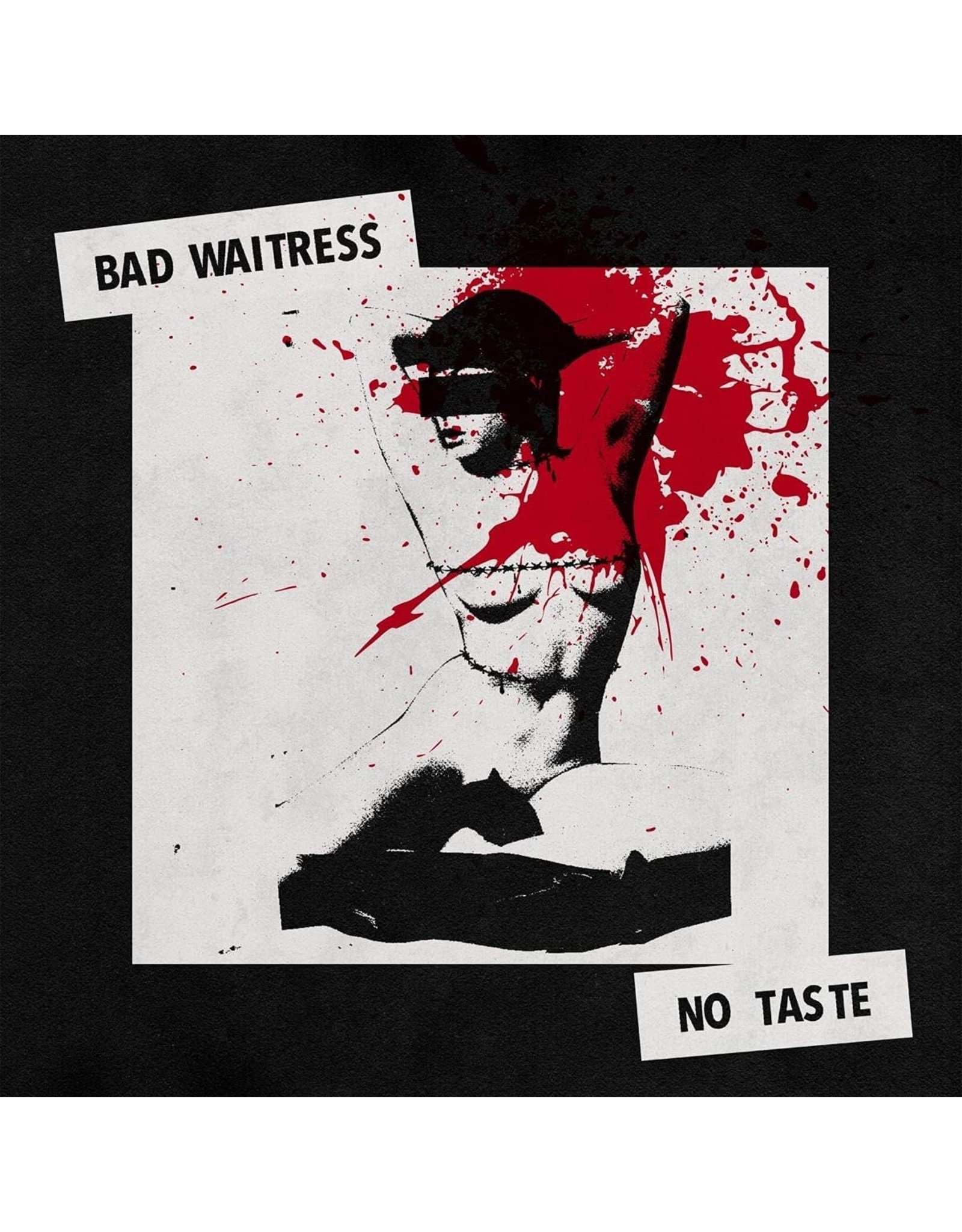 Bad Waitress - No Taste (Red Vinyl)