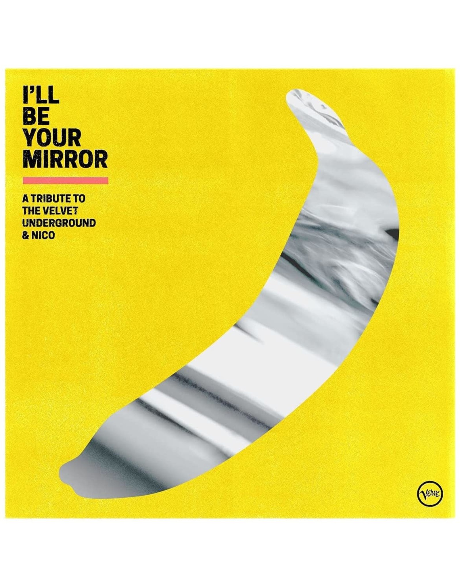 Various - I'll Be Your Mirror (Tribute To Velvet Underground & Nico)