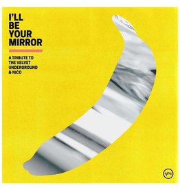 Various - I'll Be Your Mirror (Tribute To Velvet Underground & Nico)