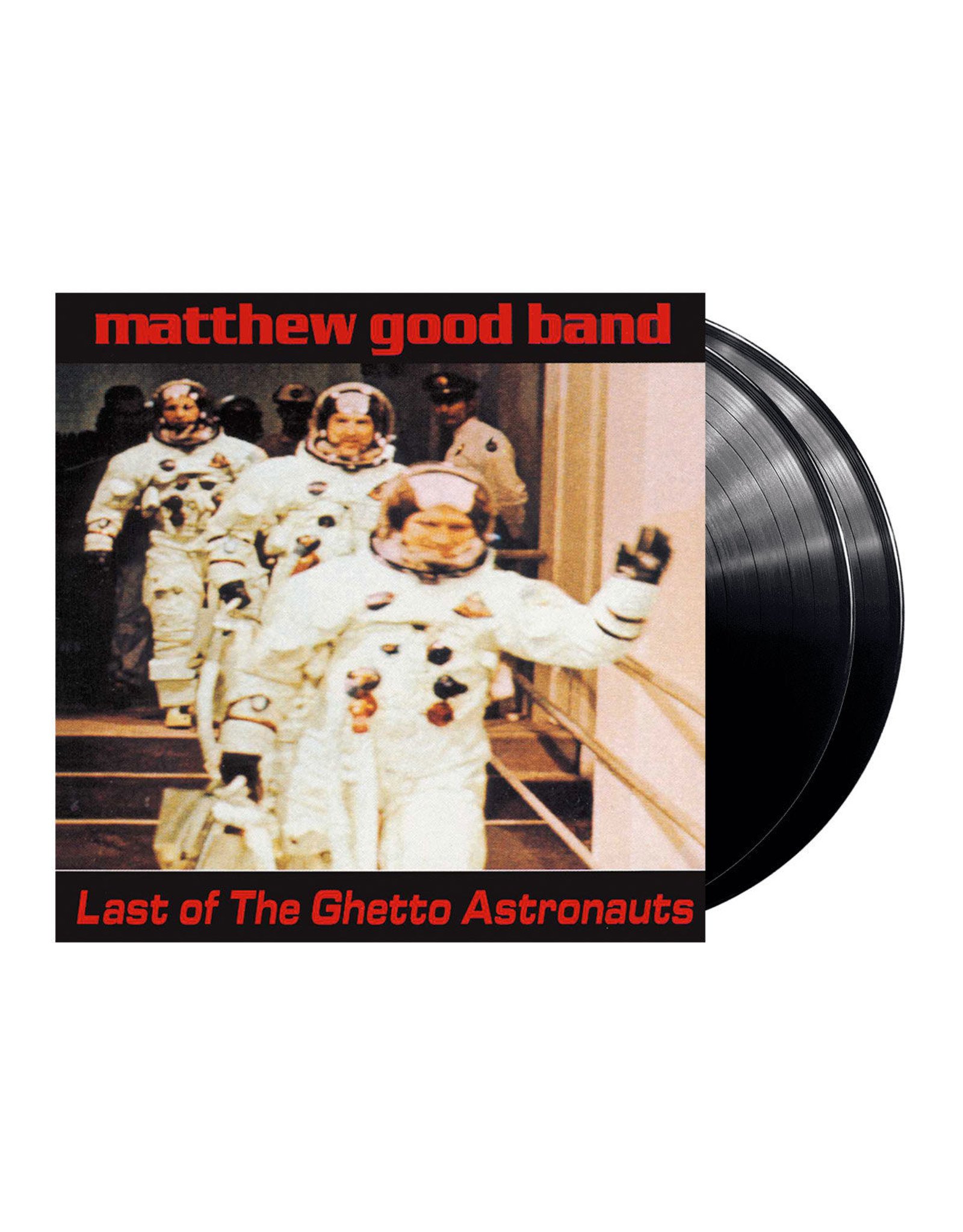 Matthew Good Band - Last Of The Ghetto Astronauts