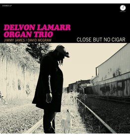 Delvon Lamarr Organ Trio - Close But No Cigar