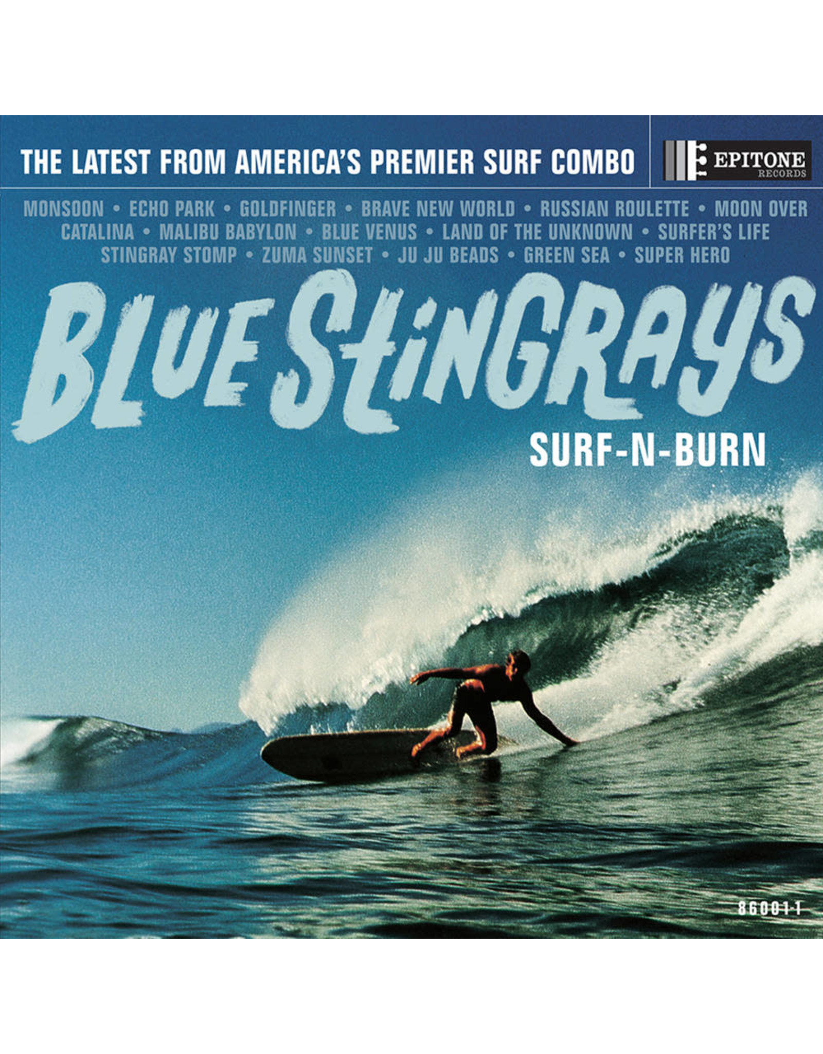 Blue Stingrays - Surf-n-Burn (Exclusive Blue Vinyl)