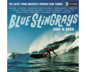 Blue Stingrays - Surf-n-Burn (Exclusive Blue Vinyl) - Pop Music
