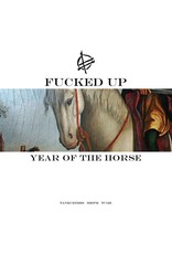 Fucked Up - Year Of The Horse