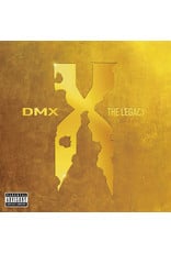 DMX  - The Legacy (Greatest Hits)