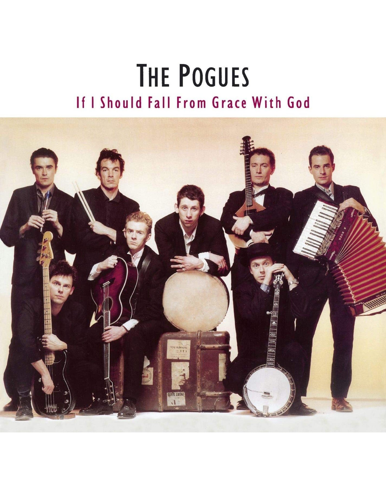 Pogues - If I Should Fall From Grace With God