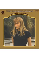 Weather Station - All Of It Was Mine