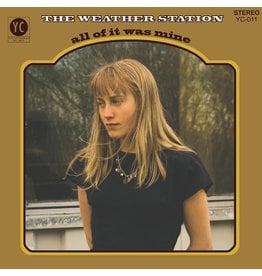 Weather Station - All Of It Was Mine