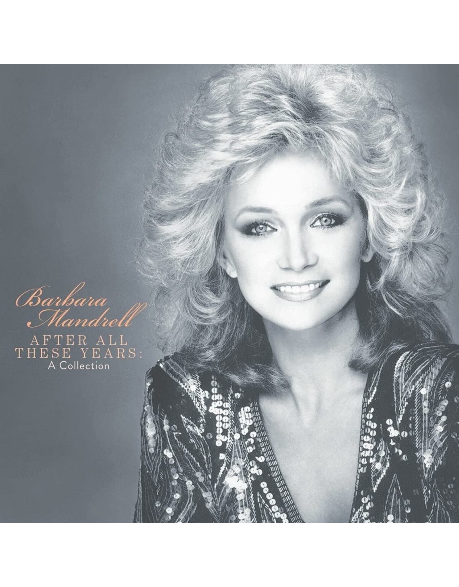 Barbara Mandrell - After All These Years: The Collection