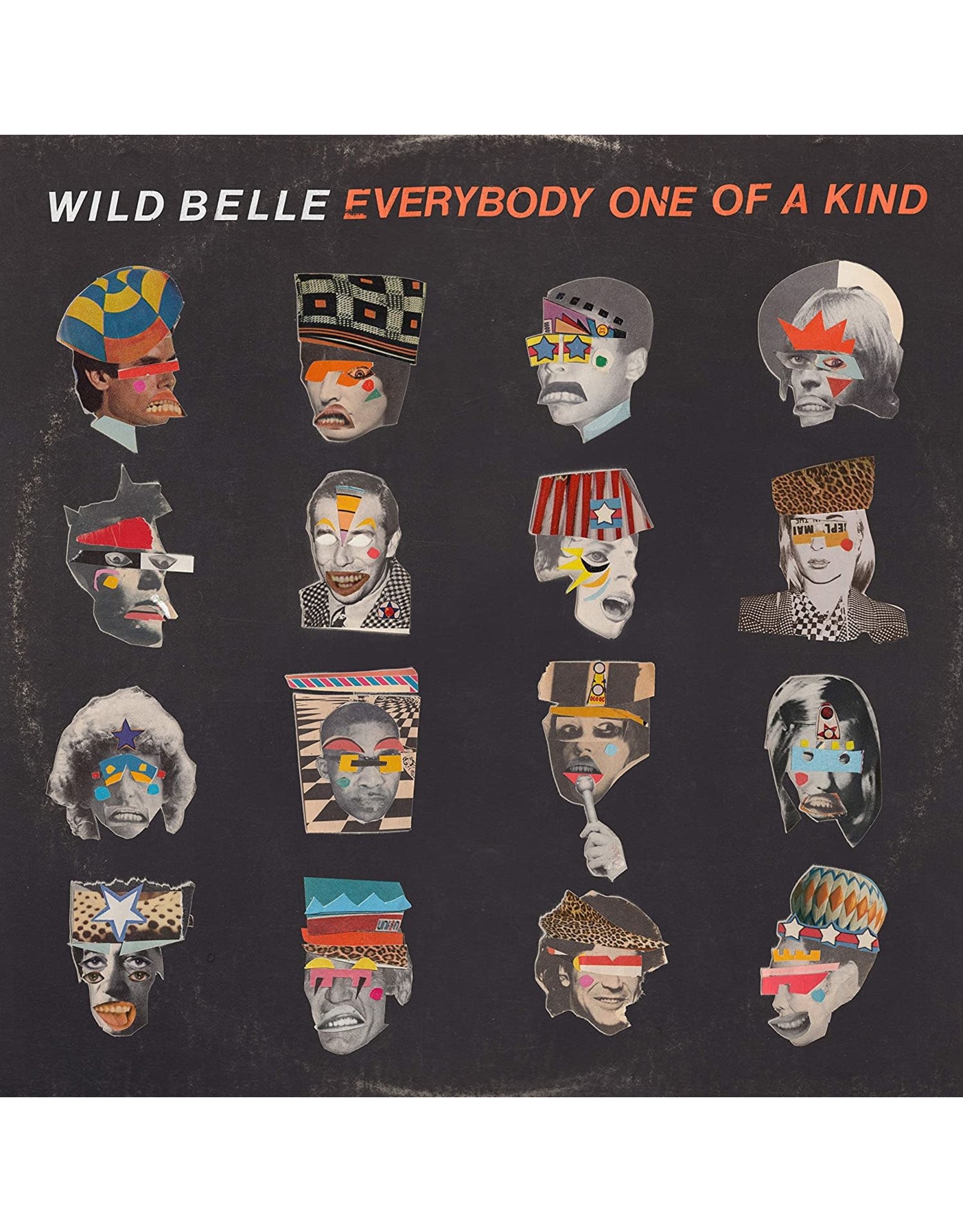 Wild Belle - Everybody One Of  A Kind