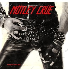 Motley Crüe - Too Fast For Love (40th Anniversary)