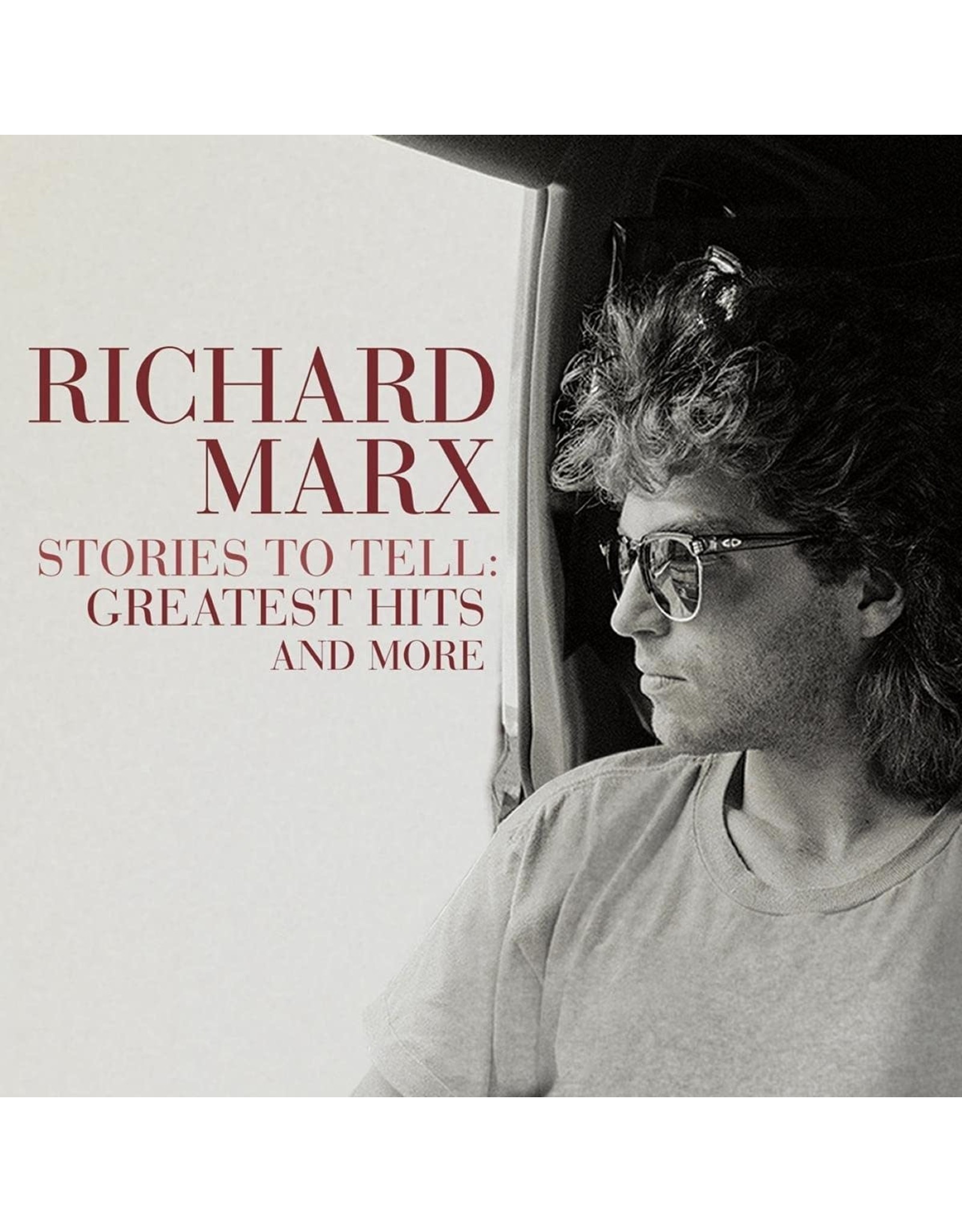 Richard Marx - Stories To Tell: Greatest Hits & More