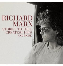 Richard Marx - Stories To Tell: Greatest Hits & More