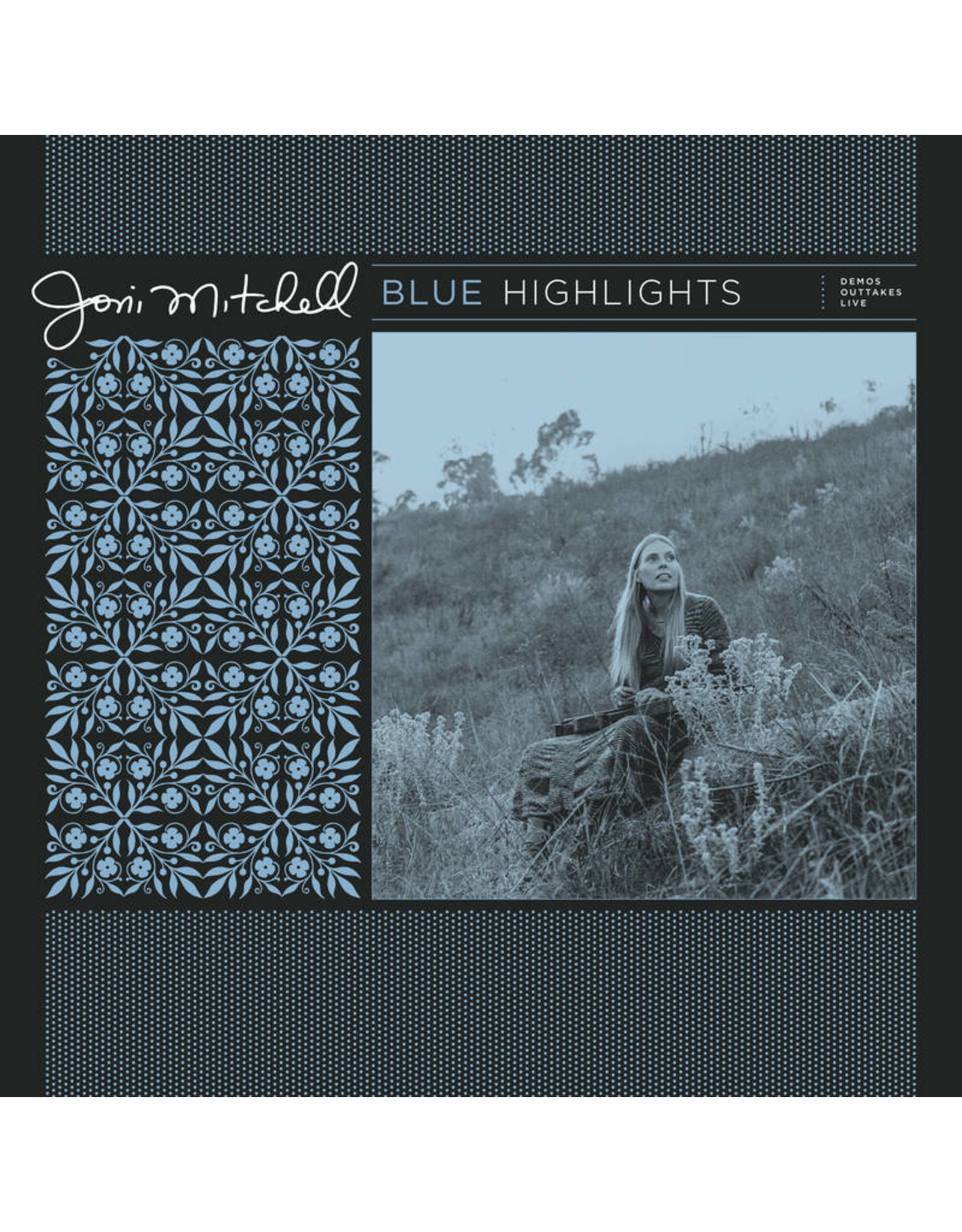 Joni Mitchell - Blue Highlights: Demos & Outtakes