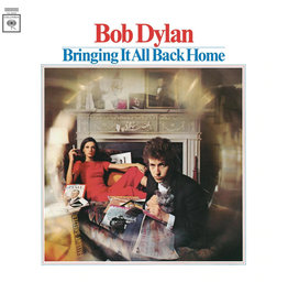 Bob Dylan - Bringing It All Back (Stereo) [2022 Remaster]