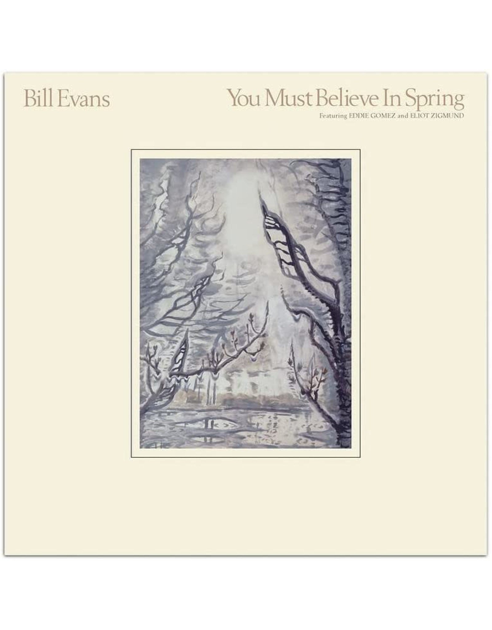 Bill Evans - You Must Believe In Spring  (2022 Remaster)