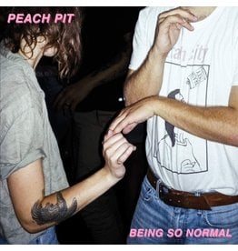 Peach Pit - Being  So Normal