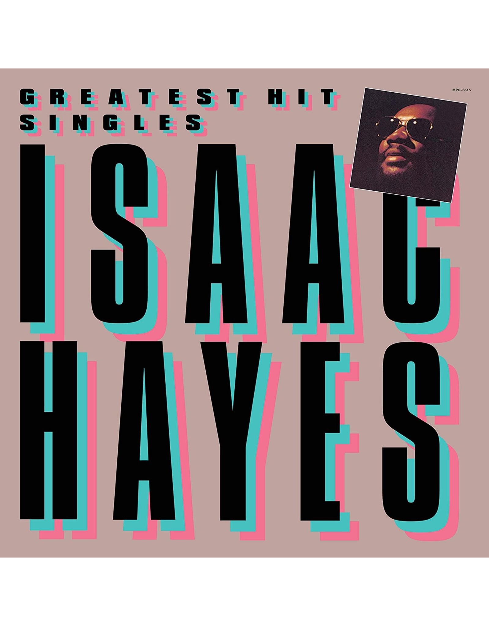 Isaac Hayes - Greatest Hit Singles