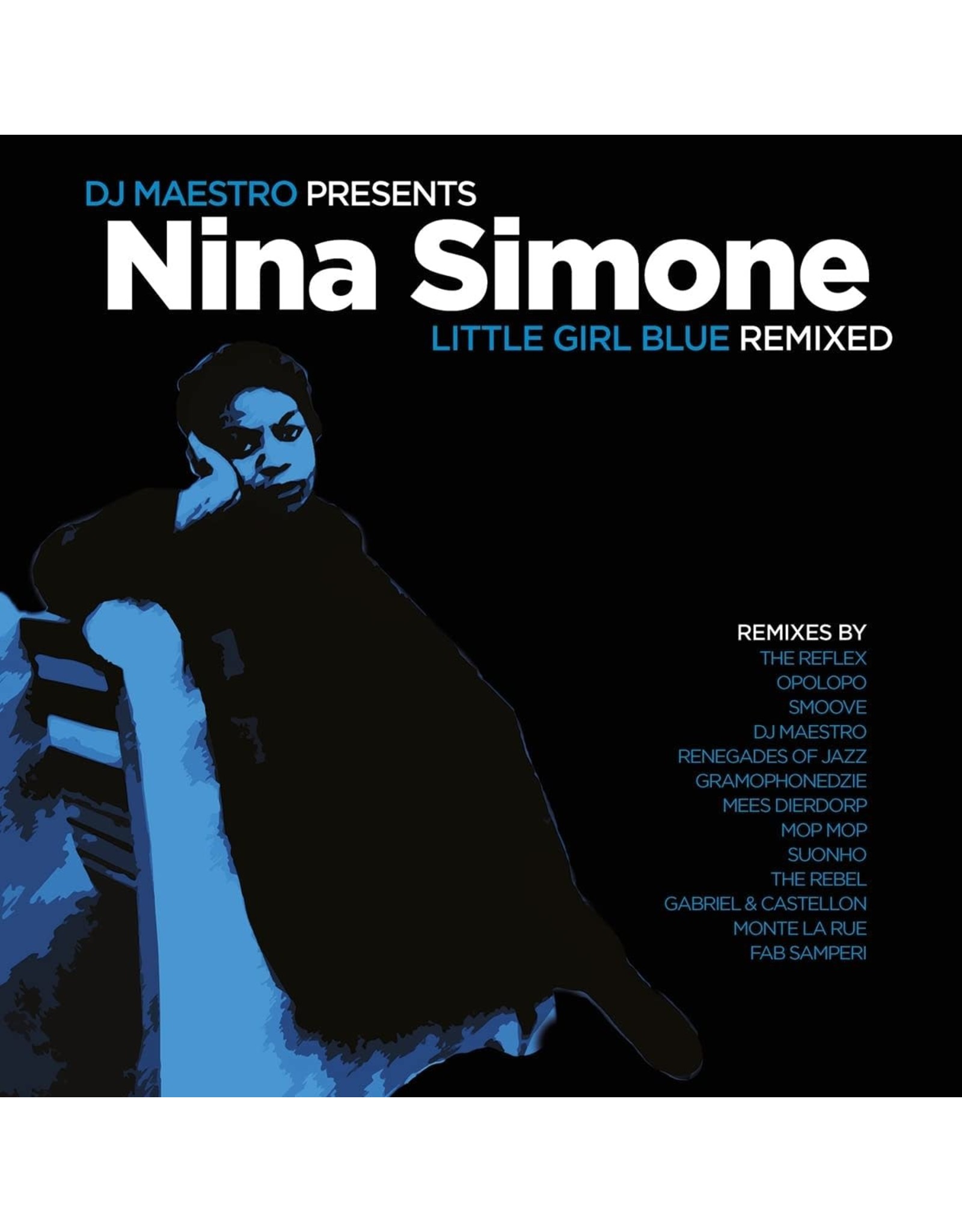 Nina Simone - DJ Maestro Presents: Little Girl Blue Remixed