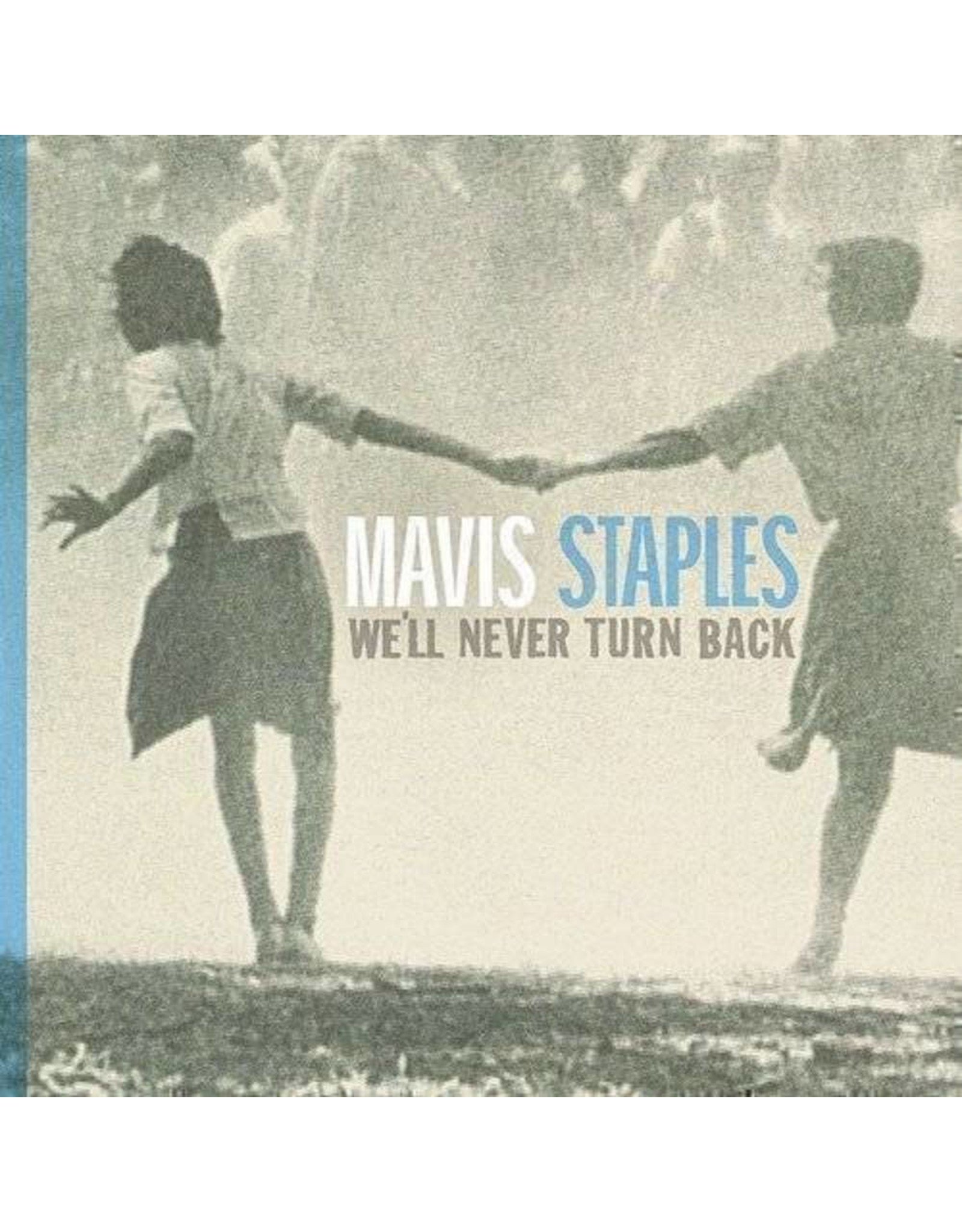 Mavis Staples - We'll Never Turn Back (Blue Vinyl)