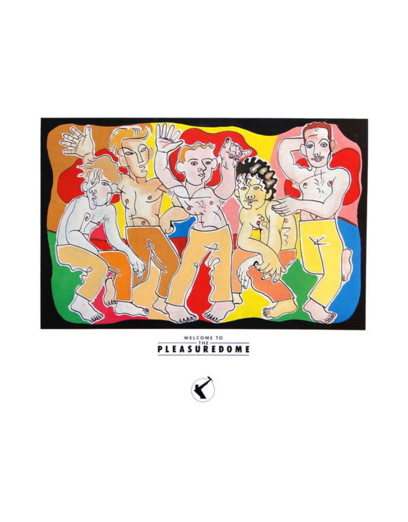 Frankie Goes To Hollywood - Welcome To The Pleasuredome