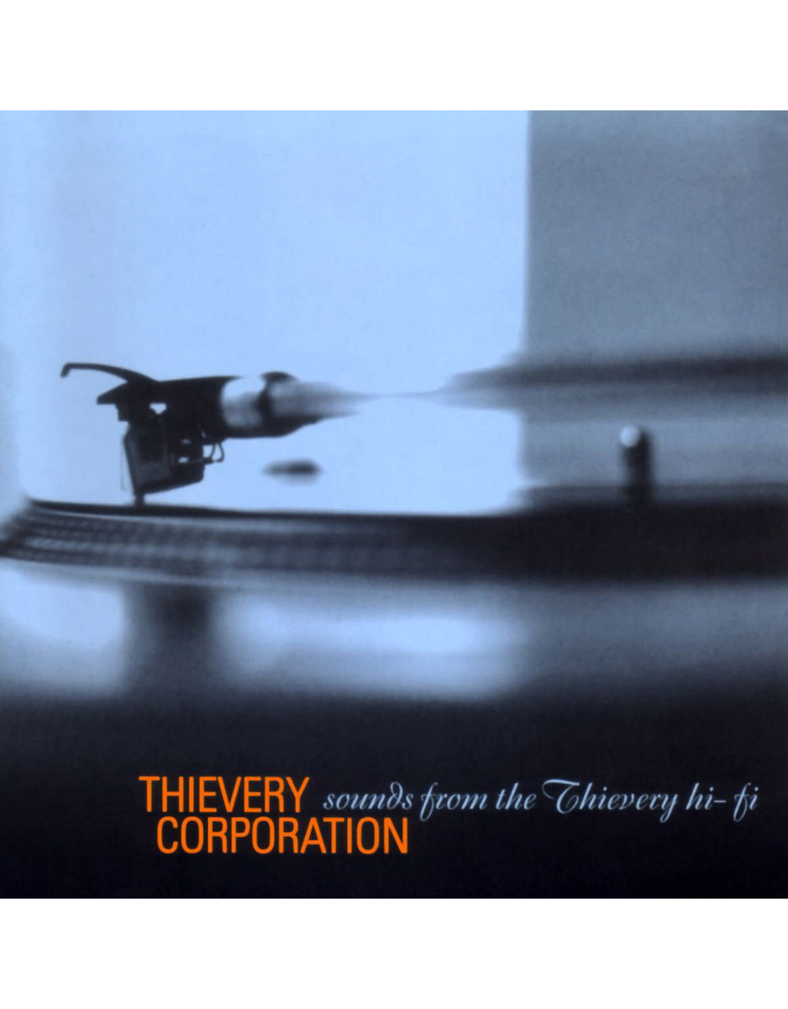 Thievery Corporation - Sounds From The Thievery Hi-Fi (Exclusive Orange Vinyl)