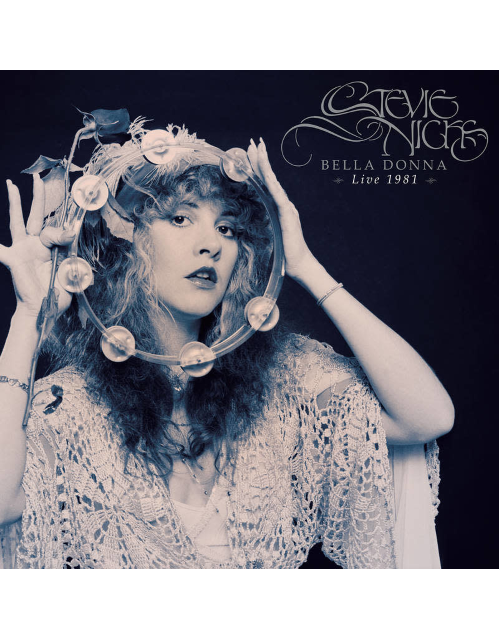 Stevie Nicks - Bella Donna: Live 1981 (Record Store Day)