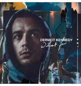 Dermot Kennedy - Without Fear