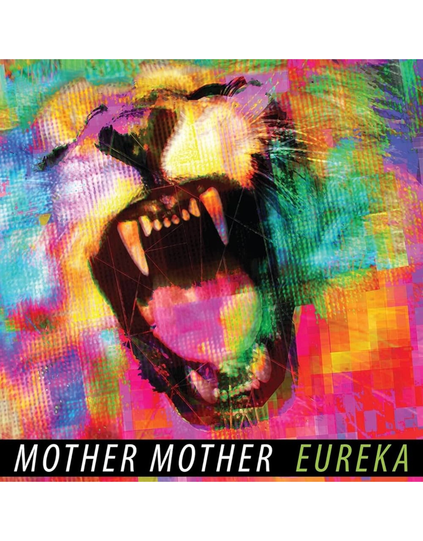 Mother Mother - Eureka