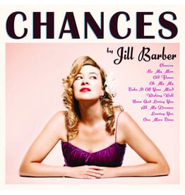 Jill Barber - Chances (15th Anniversary) [Orchid Vinyl]