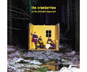 The Cranberries - To The Faithful Departed (Deluxe Edition) [Vinyl