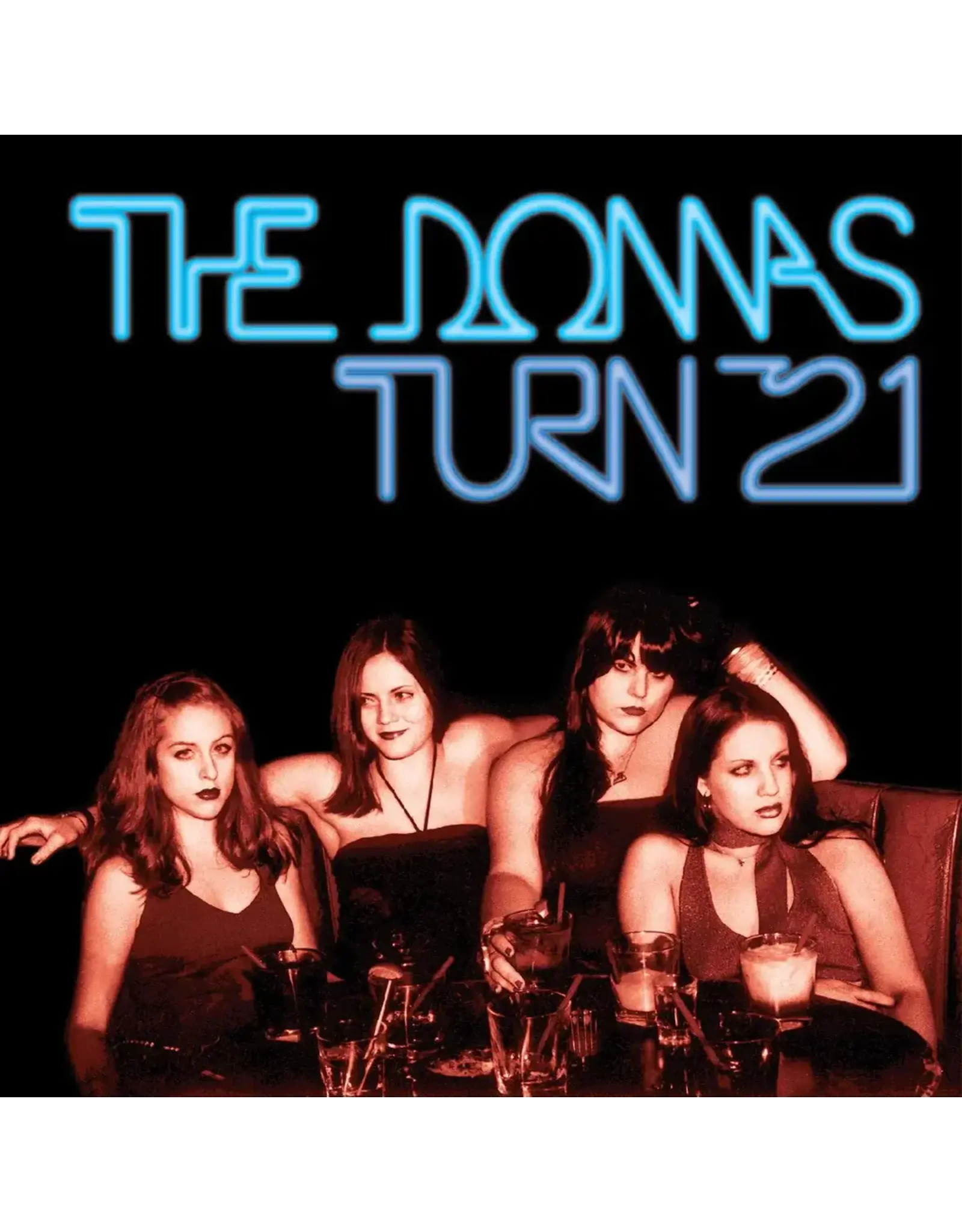 Donnas - Turn 21 (Blue Ice Queen Vinyl)