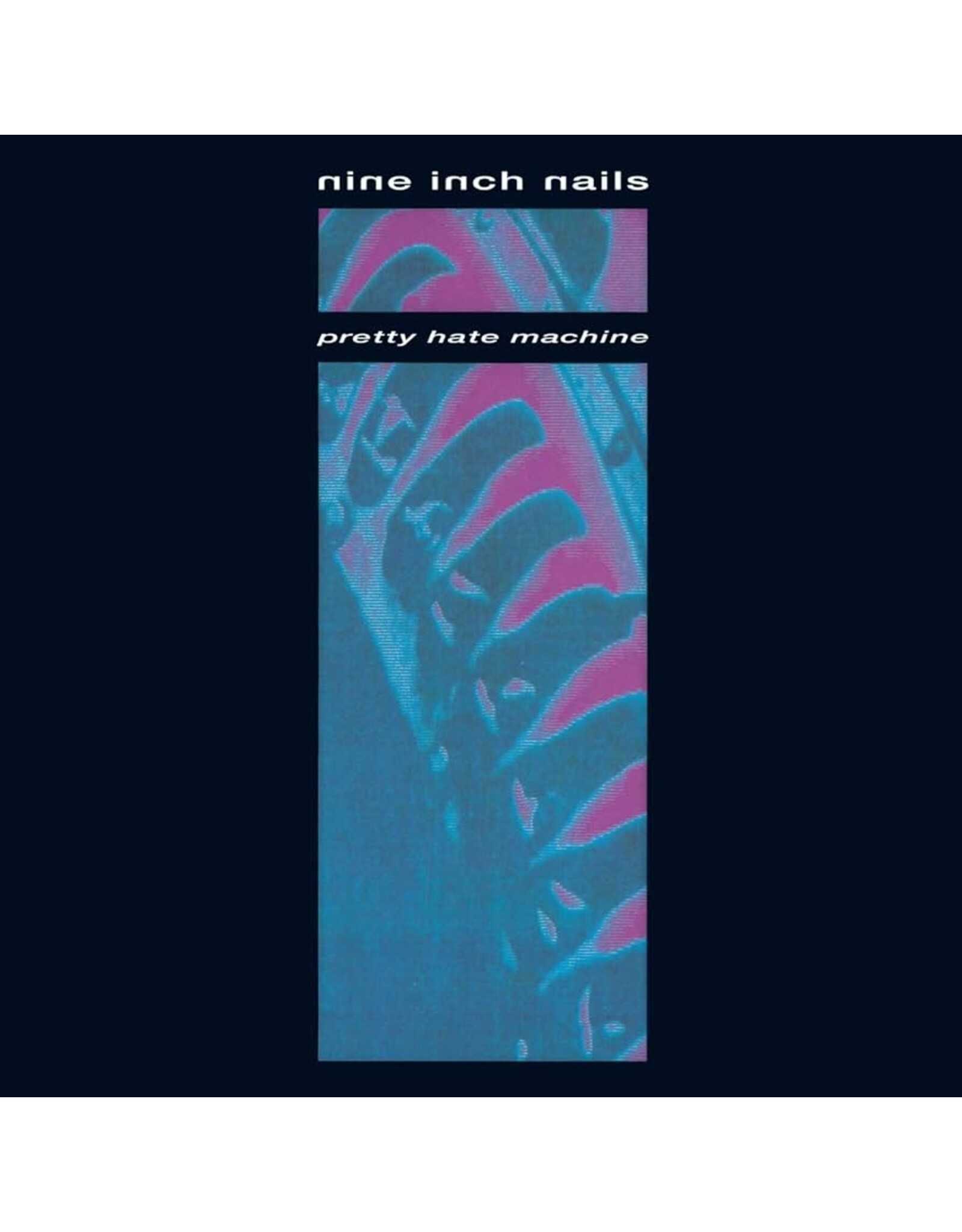 Nine Inch Nails - Pretty Hate Machine (Original Version)