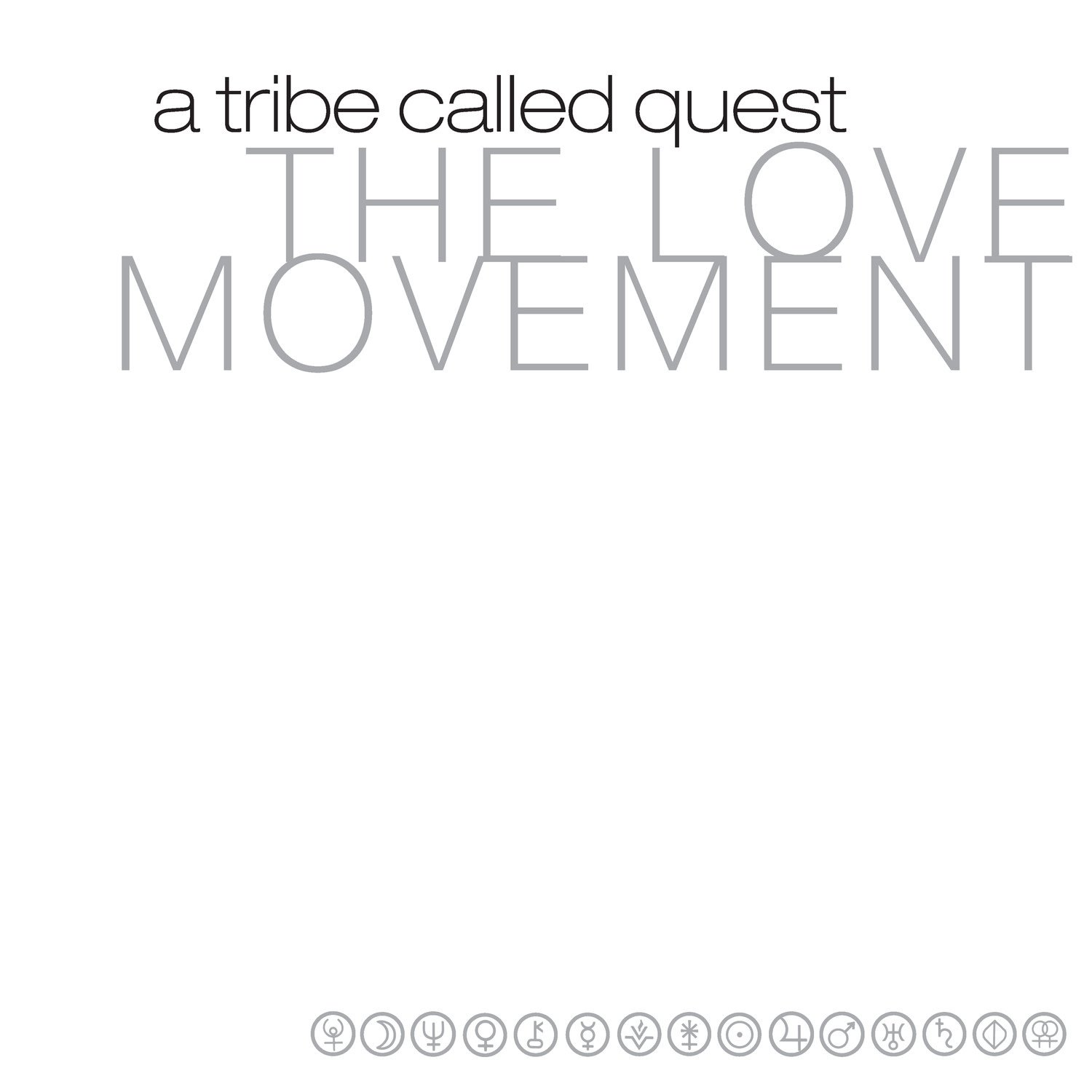 A Tribe Called Quest - The Love Movement (25th Anniversary) [Vinyl]